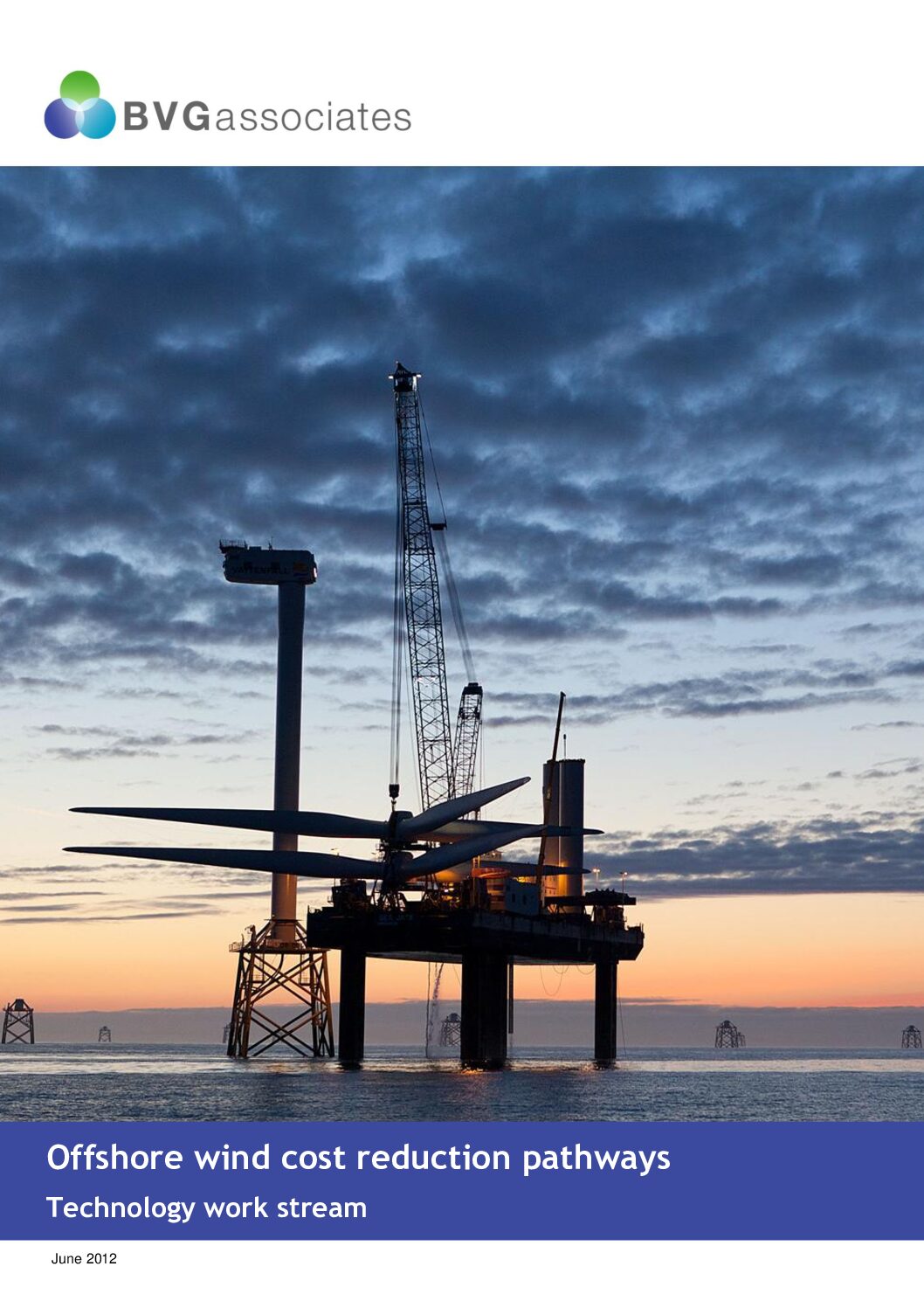 Offshore wind cost reduction pathways: Technology work stream - BVG ...